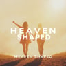 Heaven Shaped