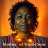 Mother of Triplet Sons
