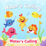 Water's Calling