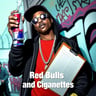 Red Bulls and Cigarettes
