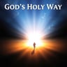 God's Holy Way
