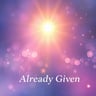 Already Given