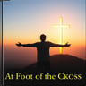 At the Foot of the Cross