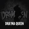Drama Queen
