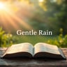 Gentle Rain