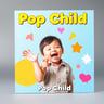 Pop Child