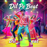 Dil Pe Beat
