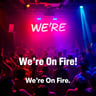 We're On Fire
