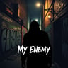My Enemy