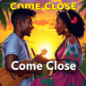Come Close