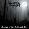 Mantra of the Hollowed-Out