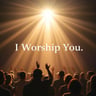 I Worship You