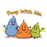 Poop With Me