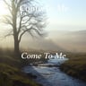 Come To Me