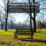 Whispers In The Wind3