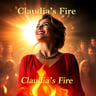 Claudia's Fire
