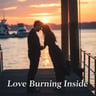 Love Burning Inside