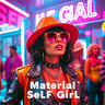 Material Self Girl