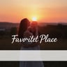 Favorite Place