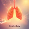 Breathe Easy