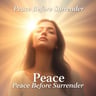 Peace Before Surrender