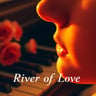 River of Love