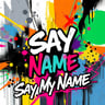 Say My Name