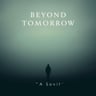 Beyond Tomorrow