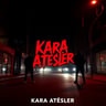 Kara Ateşler