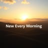 New Every Morning Lamentations 3:22-23