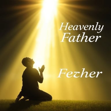 Heavenly Father