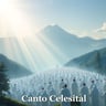 Canto Celestial