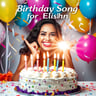Birthday Song for Elishna