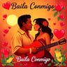 Baila Conmigo