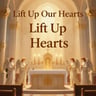 Lift Up Our Hearts