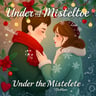 Under the Mistletoe