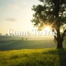 Come To Me