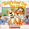 Teddy's the Best Dog in the World