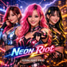 Neon Riot