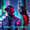 Never Turn Back