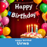 Happy Birthday Urwa