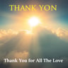 Thank You For All The Love