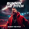 Runnin' the Pitch