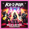 Rock and Roll Forevermore