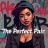 The Perfect Pair