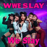 We Slay