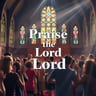 Praise the Lord