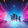 Ride to the Sky