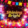 Shining Bright