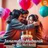 Janamdin Mubarak Ho Priya Meri Bestie